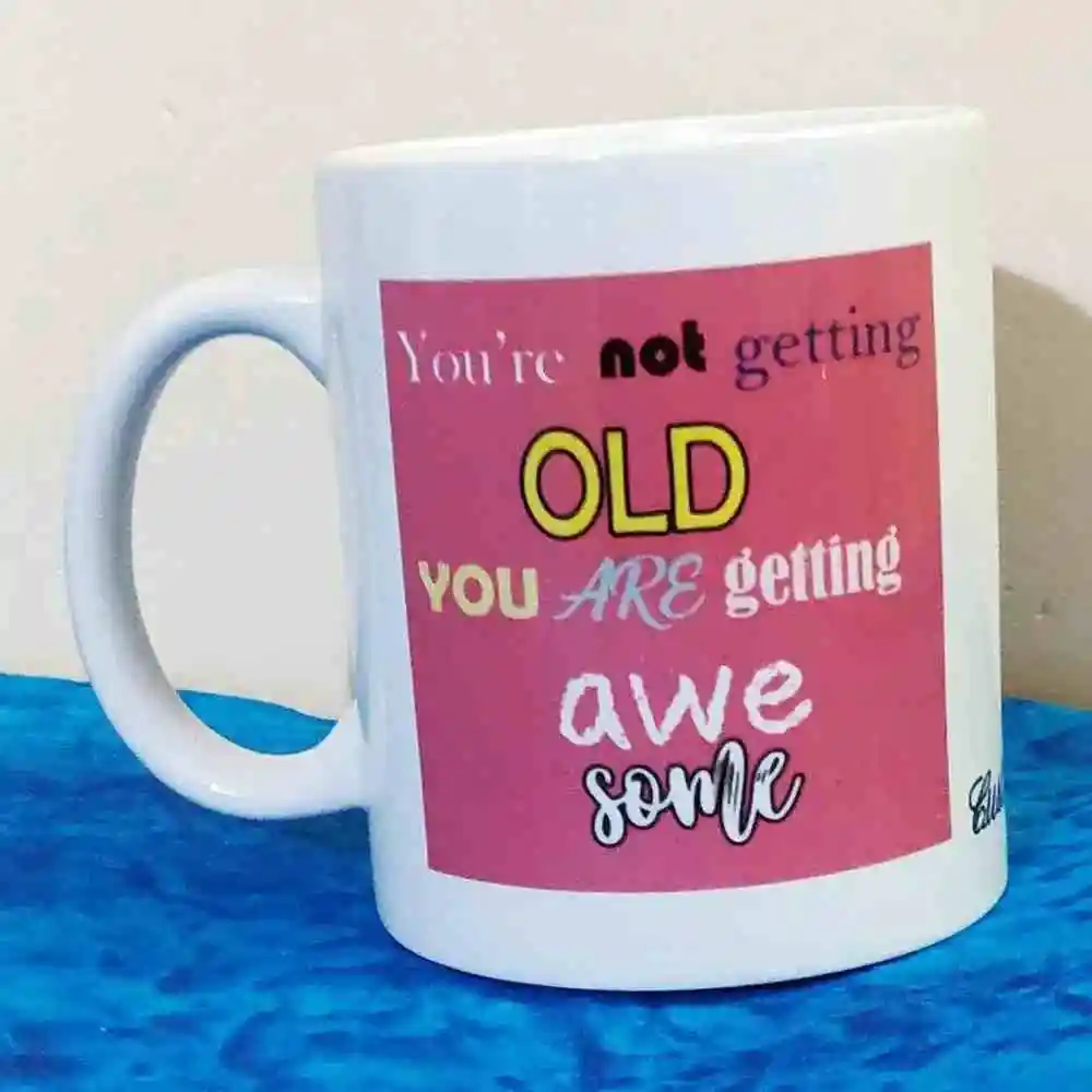 Personalized You are Getting Awesome Birthday Mug